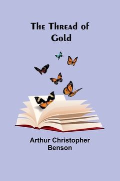 portada The Thread of Gold (en Inglés)