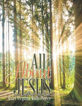 portada All About Jesus (en Inglés)