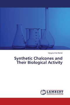 portada Synthetic Chalcones and Their Biological Activity