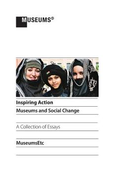 portada Inspiring Action: Museums and Social Change (in English)