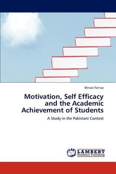 portada motivation, self efficacy and the academic achievement of students (en Inglés)