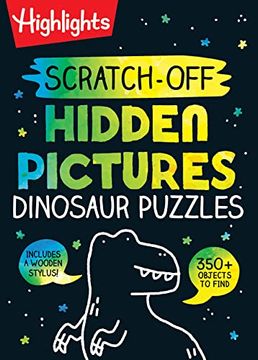 portada Scratch-Off Hidden Pictures Dinosaur Puzzles (Highlights Scratch-Off Activity Books) (en Inglés)