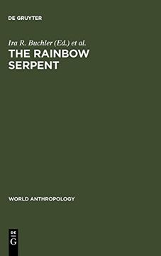 portada The Rainbow Serpent (World Anthropology) (en Inglés)