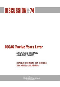 portada focac twelve years later: achievements, challenges and the way forward