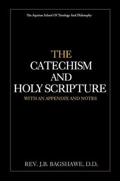 portada The Catechism and Holy Scripture (en Inglés)