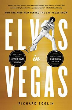portada Elvis in Vegas: How the King Reinvented the las Vegas Show (en Inglés)