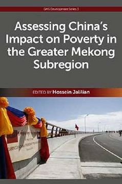 portada Assessing China's Impact on Poverty in the Greater Mekong Subregion