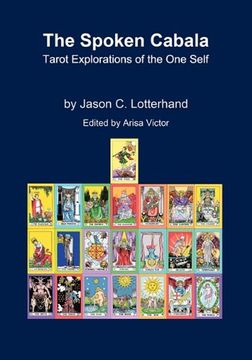 portada The Spoken Cabala: Tarot Explorations of the one Self (en Inglés)