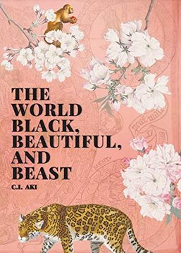 portada The World Black, Beautiful, and Beast (en Inglés)