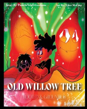 portada The Old Willow Tree: Rooted & Grounded (en Inglés)