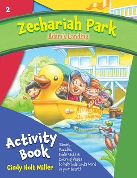 portada Zechariah Park: Adam's Landing Activity Book (en Inglés)