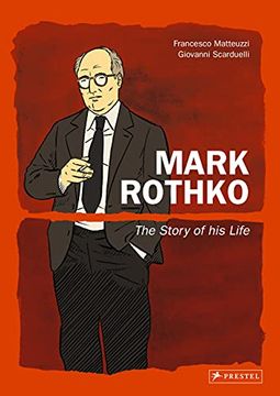 portada Mark Rothko: The Story of his Life (en Inglés)
