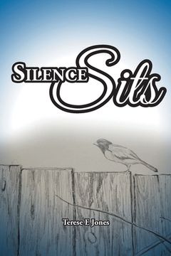 portada Silence Sits (en Inglés)