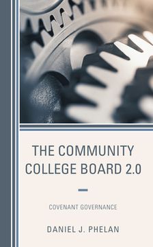 portada The Community College Board 2.0: Covenant Governance