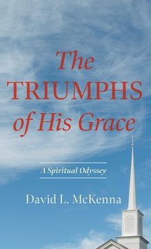 portada The Triumphs of His Grace (in English)