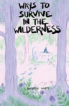 portada Ways to Survive in the Wilderness (en Inglés)