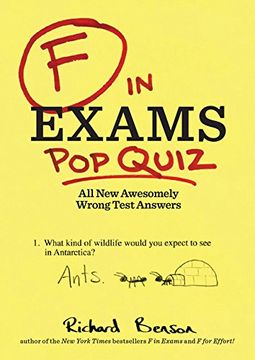 portada F in Exams: Pop Quiz: All New Awesomely Wrong Test Answers