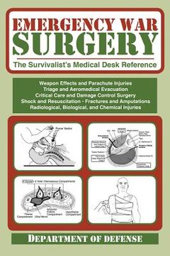 portada emergency war surgery: the survivalist ` s medical desk reference (in English)
