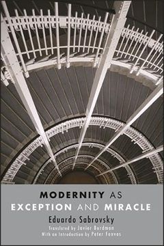 portada Modernity as Exception and Miracle (Suny Series, Intersections: Philosophy and Critical Theory) (en Inglés)