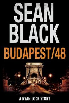 portada Budapest/48: A Ryan Lock Story (en Inglés)