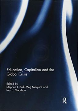 portada Education, Capitalism and the Global Crisis (en Inglés)