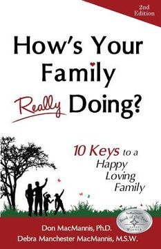 portada How's Your Family Really Doing?: 10 Keys to a Happy Loving Family (en Inglés)