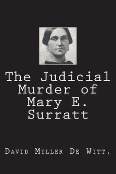 portada The Judicial Murder of Mary E. Surratt
