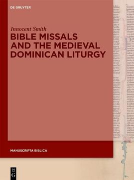portada Bible Missals and the Medieval Dominican Liturgy (en Inglés)