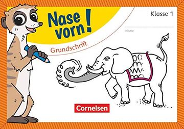 portada Nase Vorn! - Erstlesen 1. Schuljahr - Grundschrift -Language: German (en Alemán)