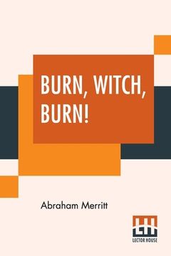 portada Burn, Witch, Burn! (in English)