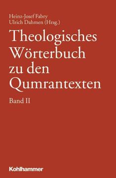 portada Theologisches Worterbuch Zu Den Qumrantexten. Band 2 (en Alemán)