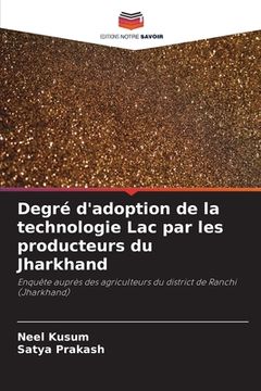 portada Degré d'adoption de la technologie Lac par les producteurs du Jharkhand