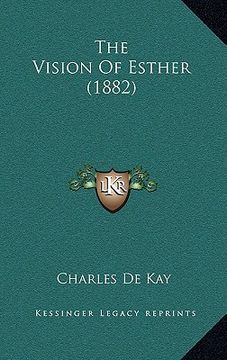 portada the vision of esther (1882) (en Inglés)
