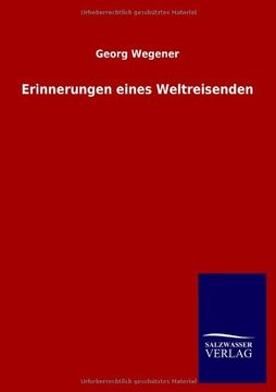 portada Erinnerungen eines Weltreisenden (German Edition)