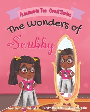 portada The Wonders of Scribby: Alexandria The Great Series (en Inglés)