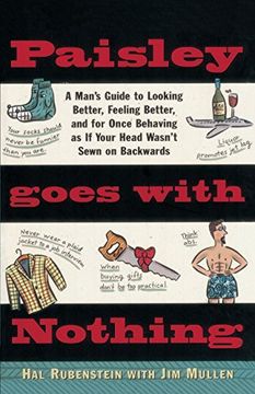 portada Paisley Goes With Nothing: A Man's Guide to Style 