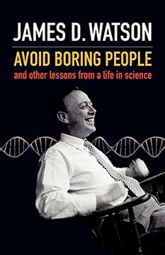 portada Avoid Boring People: And Other Lessons From a Life in Science (en Inglés)