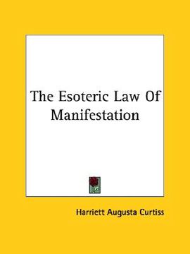 portada the esoteric law of manifestation (en Inglés)