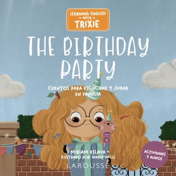 portada Learning English with Trixie. The Birthday Party (en Castellano)