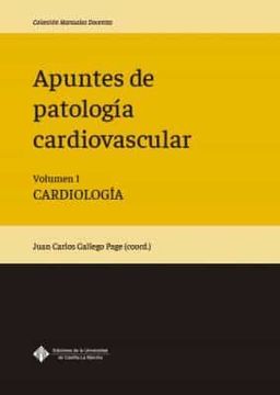 portada Apuntes de Patología Cardiovascular. Volumen i. Cardiología: 017 (Manual Docente) (in Spanish)