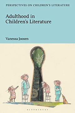 portada Adulthood in Childrens Literat (Bloomsbury Perspectives on Children's Literature) (in English)