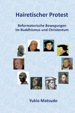 portada Hairetischer Protest: Reformatorische Bewegungen im Buddhismus und Christentum (en Alemán)
