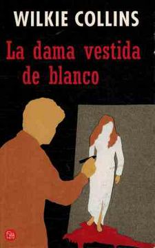 portada La Dama Vestida de Blanco (in Spanish)