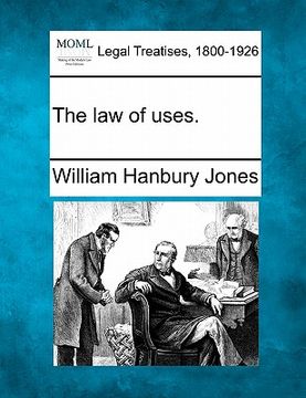 portada the law of uses. (en Inglés)