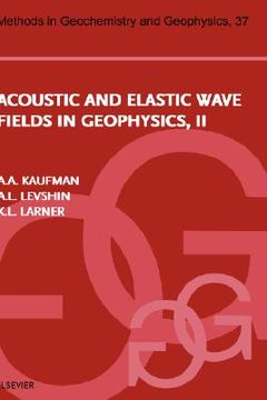 portada acoustic and elastic wave fields in geophysics, part ii (en Inglés)