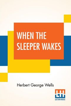 portada When the Sleeper Wakes (in English)