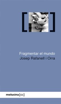 portada Fragmentar el Mundo (in Spanish)