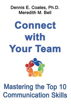 portada Connect with Your Team: Mastering the Top 10 Communication Skills (in English)