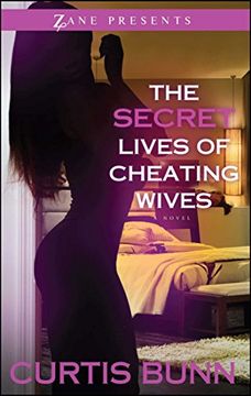 portada Secret Lives of Cheating Wives: A Novel (Zane Presents) (in English)