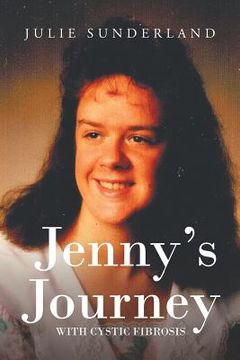 portada Jenny's Journey with Cystic Fibrosis (in English)